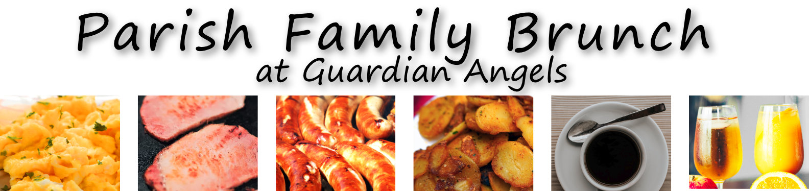 Parish Bruch at Guardian Angels showing eggs, bacon, potatoes, coffee and juice